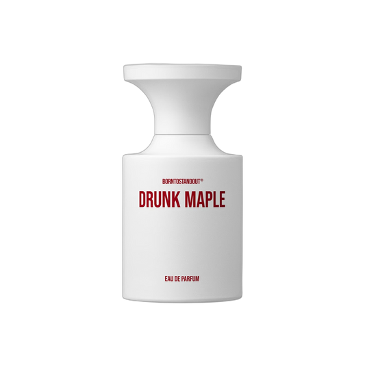 Borntostandout Drunk Maple EDP
