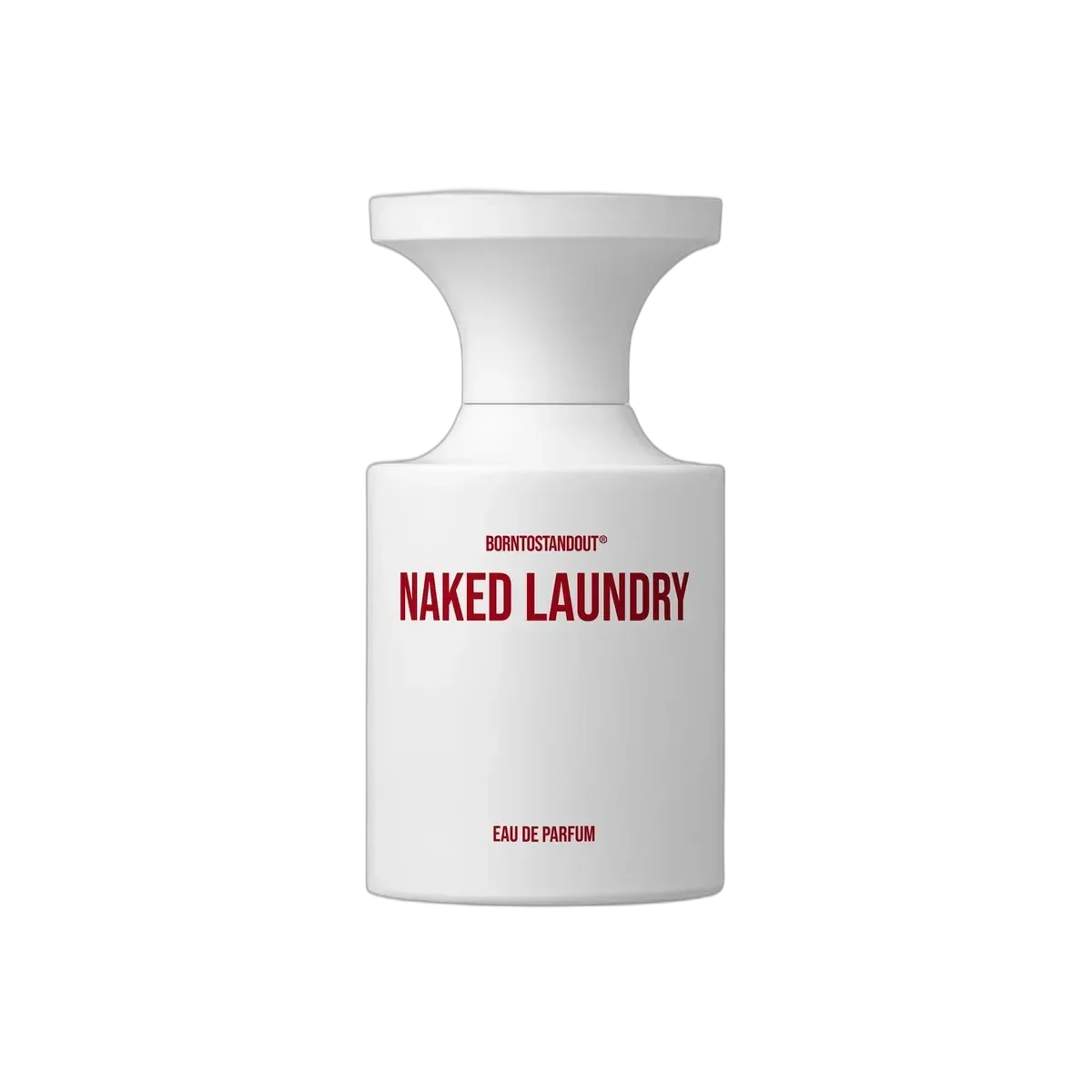 Borntostandout Naked Laundry EDP - Borntostandout fragrance
